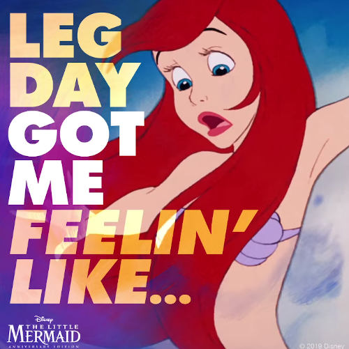 the-little-mermaid-leg-day.png